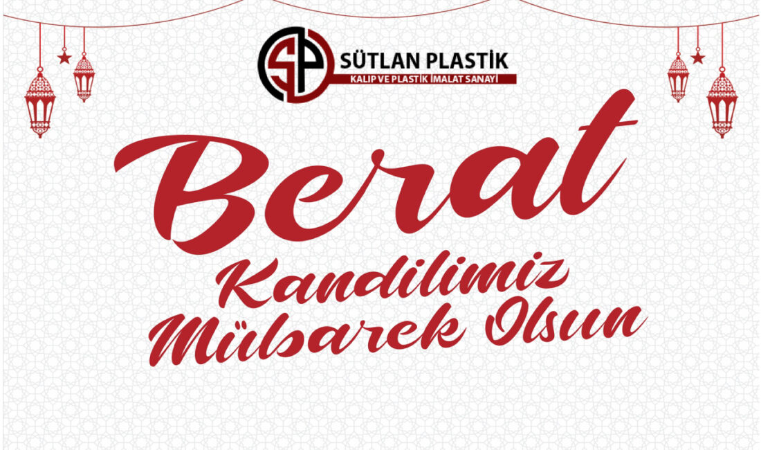 Sütlan GRUP Firması Berat Kandili sebebiyle bir mesaj yayımladı.