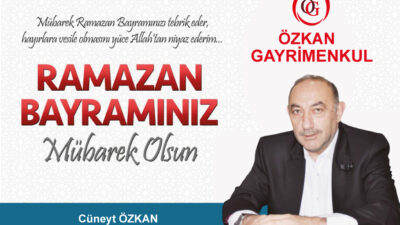 Özkan Gayrimenkul sahibi iş adamı Cüneyt Özkan Ramazan Bayramı nedeniyle