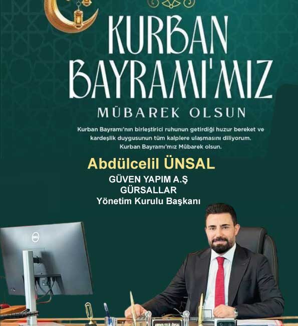 Güven Yapım A.Ş ve Gürsallar yapının Yönetim Kurulu Başkanı Abdulcelil